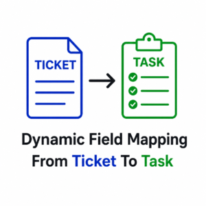 Helpdesk Ticket to Project Task Dynamic field mapping