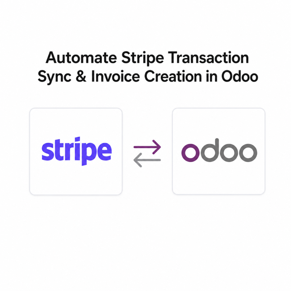 Automate Stripe Transaction Sync & Invoice Creation in Odoo